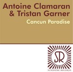 cover: Clamaran, Antoine|Tristan Garner - Cancun Paradise