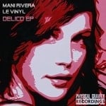 cover: Le Vinyl|Rivera, Mani - Delico EP