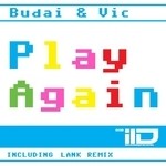 cover: Budai & Vic - Play Again