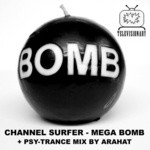 cover: Channel Surfer - Mega Bomb EP