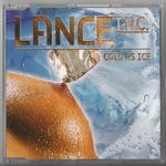 cover: Lance Inc - Cold As Ice