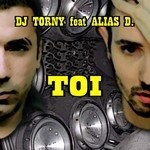 cover: Alias D|Dj Torny - Toi