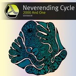 cover: 2000 & One - Neverending Cycle (restored & remastered)