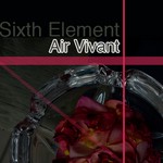 cover: Air Vivant - The Sixth Element