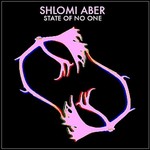 cover: Shlomi Aber - State Of No One