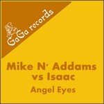 cover: Isaac|Mike N' Addams - Angel Eyes