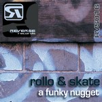 cover: Rollo & Skate - A Funky Nugget