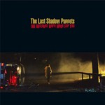 cover: The Last Shadow Puppets - My Mistakes Were Made For You