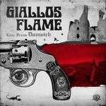 cover: Giallos Flame - Live From Dunwich