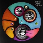 cover: White Light Circus - Interrupted Time