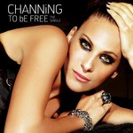 cover: Channing - To Be Free (single)