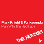 cover: Funkagenda|Knight, Mark - Man With The Red Face (remixes)