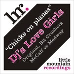 cover: Djs Love Girls - Chicks On Planes EP