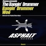 cover: Cosmo|The Bangin? Drummer - Woo