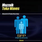 cover: Muzzaik - Toka Waves