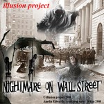 cover: Illusion Project - Nightmare On Wall Street