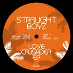 cover: Starlight Boyz - Love Crusader EP