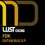 cover: Fdk|Green, Dee - Datum Bug EP