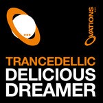 cover: Trancedellic - Delicious Dreamer