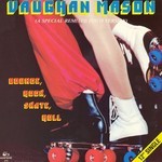 cover: Vaughan Mason - Bounce Rock Skate Roll