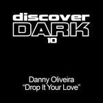 cover: Danny Oliveira - Drop It Your Love