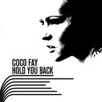 cover: Coco Fay - Hold You Back