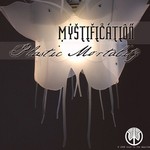 cover: Mystification - Plastic Mortality