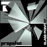 cover: Propulse - Glass Point EP