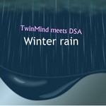 cover: Dsa|Twinmind - Winter Rain