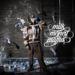 cover: Milk Money Maffia - Musik