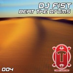 cover: Dj Fist - Beat The Drums