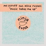 cover: Mr Scruff|Alice Russell - Music Takes Me Up