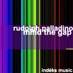 cover: Rudolph Palladino - Mind The Gap