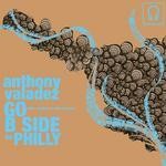 cover: Anthony Valadez - Go/For Philly