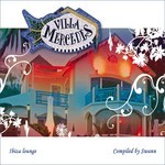 cover: Swann - Villa Mercedes Ibiza Lounge (Special Entire Tracks Edition)