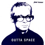 cover: Jimi Tenor - Outta Space