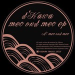 cover: D'kawa - Mec Ond Mec EP