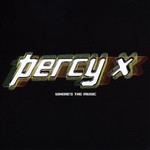 cover: Percy X - Where's The Music