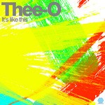 cover: Thee O - It's Like This