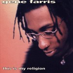 cover: Gene Farris - This Is My Religion