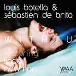 cover: Botella, Louis|Linda Newman|Sebastian De Brito - With U