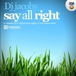 cover: Dj Jacoby - Say All Right