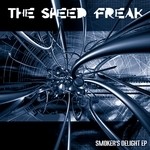 cover: The Speed Freak - Smoker's Delight EP