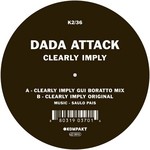 cover: Dada Attack - Clearly Imply