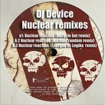 cover: Dj Device - Nuclear (remixes)