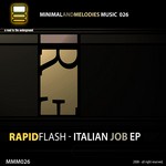 cover: Rapidflash - Italian Job EP