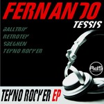 cover: Fernando Tessis - Tekno Rocker EP