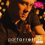 cover: Pat Farrell - Pay No Mind