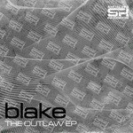 cover: Blake - The Outlaw EP