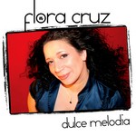 cover: Flora Cruz - Dulce Melodia